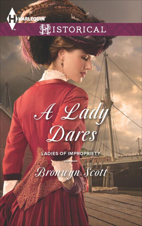 Lady Dares, Ladies of Impropriety