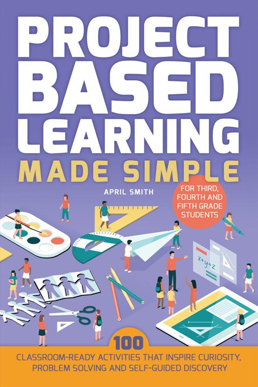 Project Based Learning Made Simple, Books for Teachers