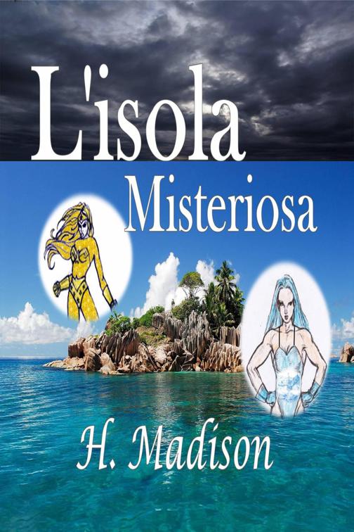 L&#x27;isola Misteriosa