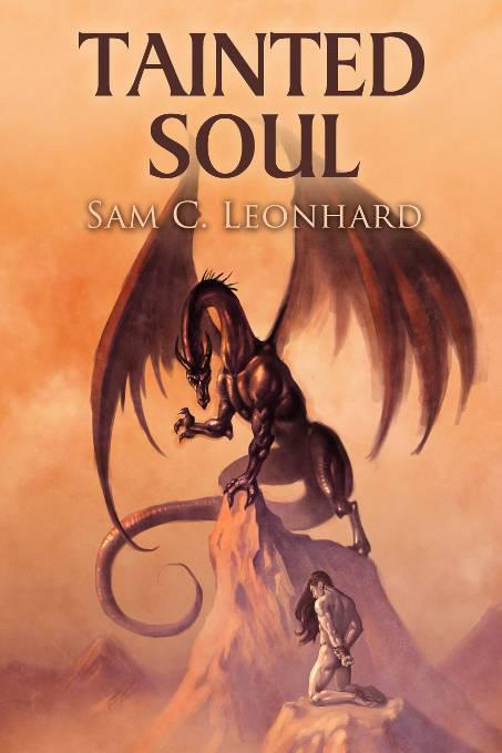 Tainted Soul, Tainted Blood and Tainted Soul