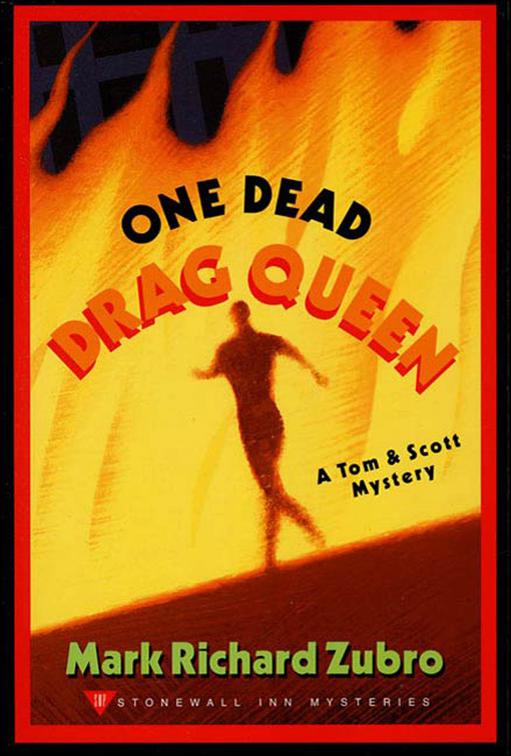 One Dead Drag Queen, Tom &amp; Scott Mysteries