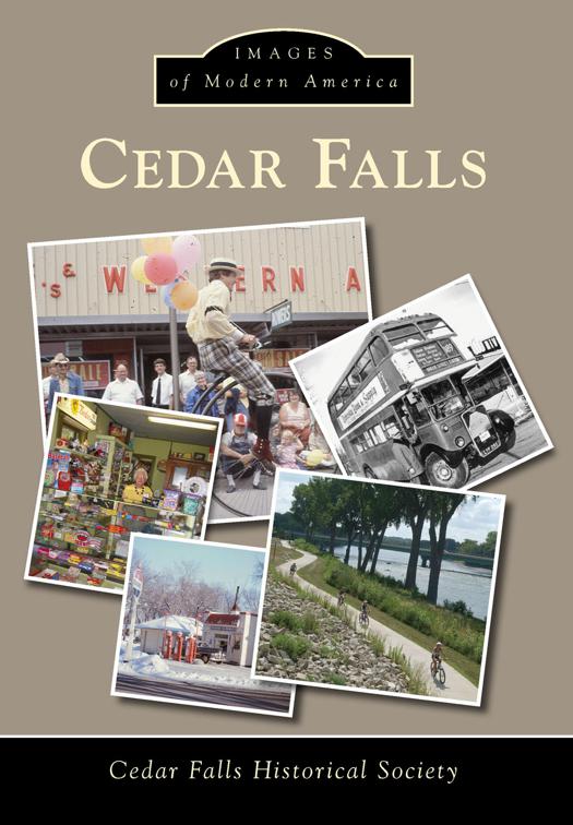 Cedar Falls, Images of Modern America