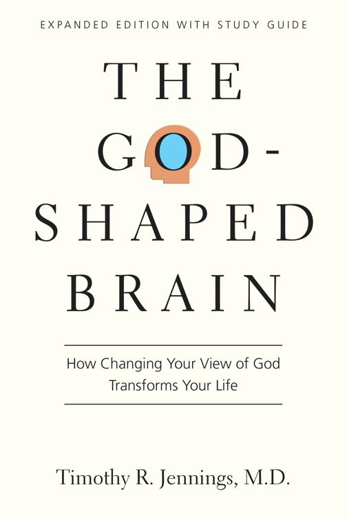 The God-Shaped Brain