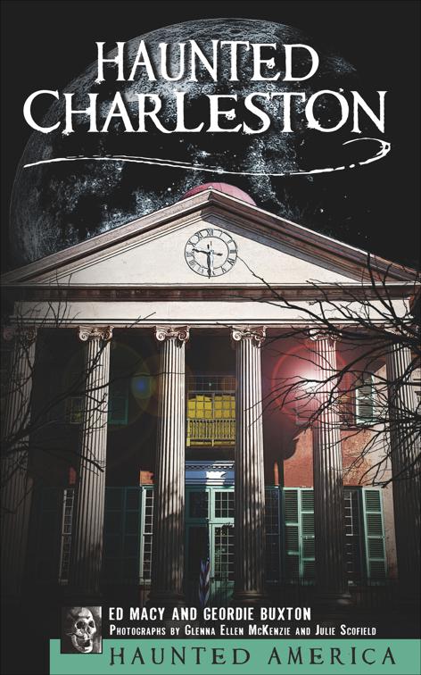 Haunted Charleston, Haunted America