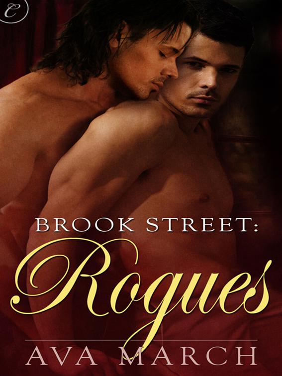 Brook Street: Rogues, Brook Street