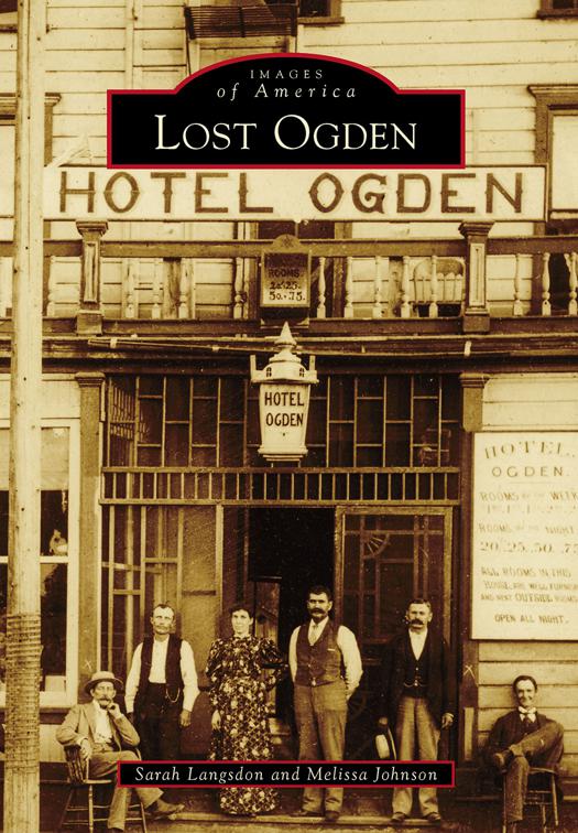 Lost Ogden, Images of America