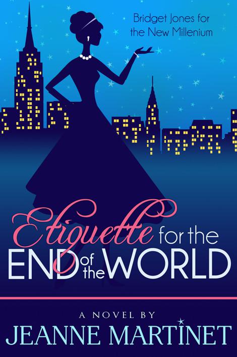 Etiquette for the End of the World