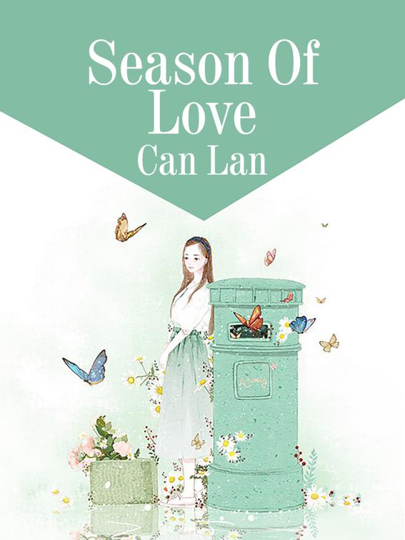Season Of Love, Volume 1