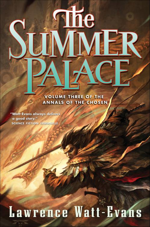 Summer Palace, The Annals of the Chosen