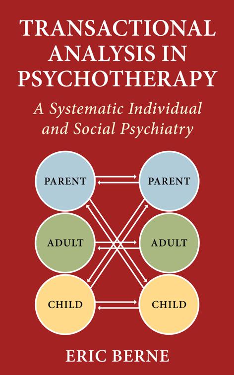 Transactional Analysis in Psychotherapy