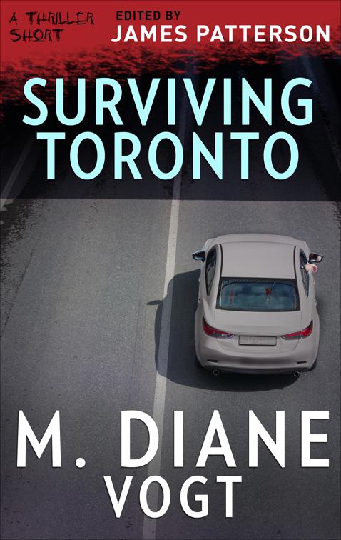 Surviving Toronto, The Thriller Shorts