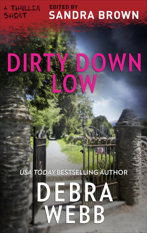 Dirty Down Low, The Thriller Shorts