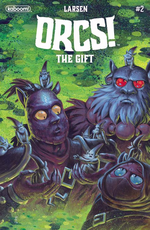 ORCS!: The Gift #2, ORCS!: The Gift