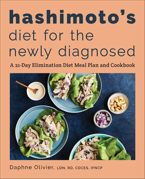 Hashimoto&#x27;s Diet for the Newly Diagnosed