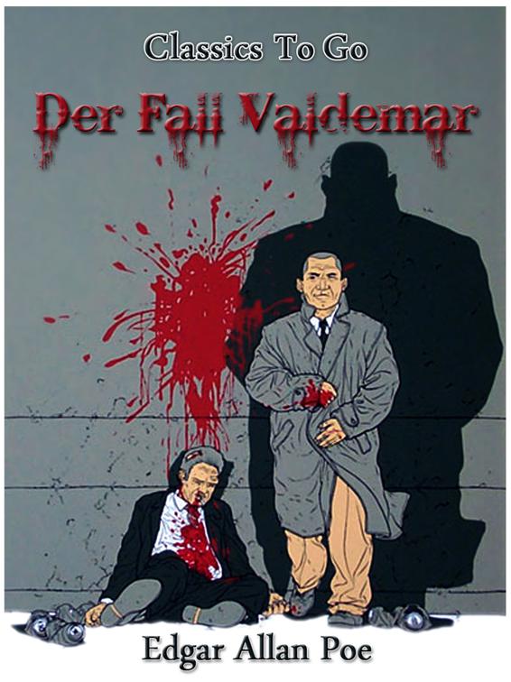 Der Fall Valdemar, Classics To Go