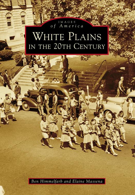White Plains in the 20th Century, Images of America