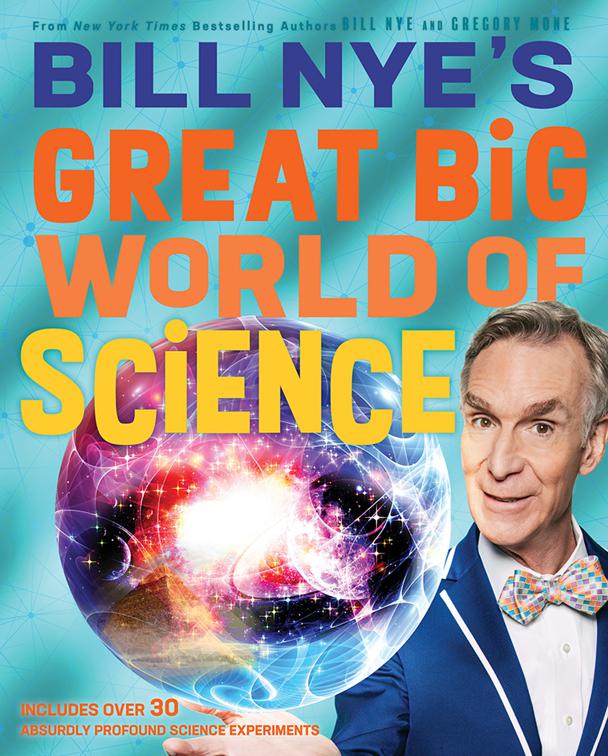 Bill Nye&#x27;s Great Big World of Science