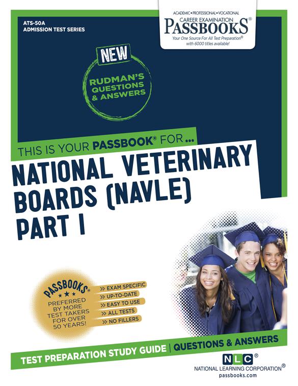 This image is the cover for the book NATIONAL VETERINARY BOARDS (NBE) (NVB) PART I - Anatomy, Physiology, Pathology, Admission Test Series