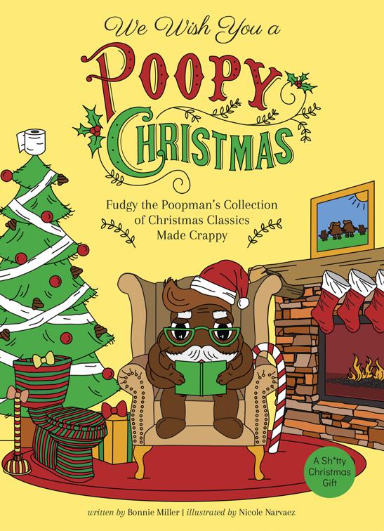 We Wish You a Poopy Christmas, Illustrated Bathroom