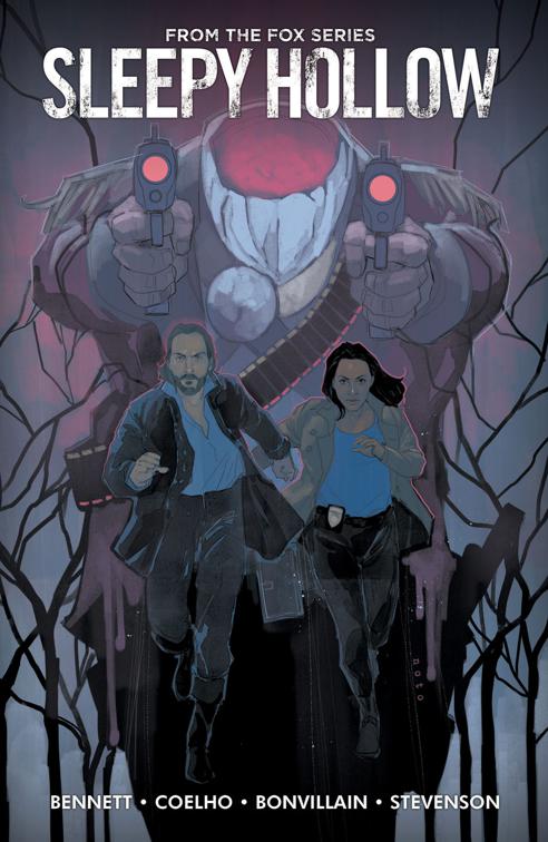 This image is the cover for the book Sleepy Hollow Vol. 1, Sleepy Hollow