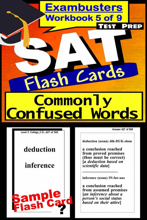 SAT Test Prep Commonly Confused Words Review--Exambusters Flash Cards--Workbook 5 of 9, Exambusters SAT