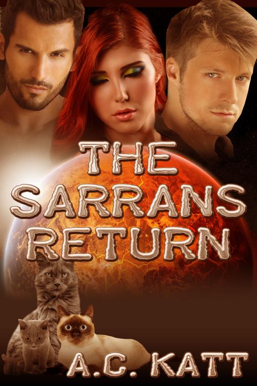 The Sarrans Return, The Sarrans