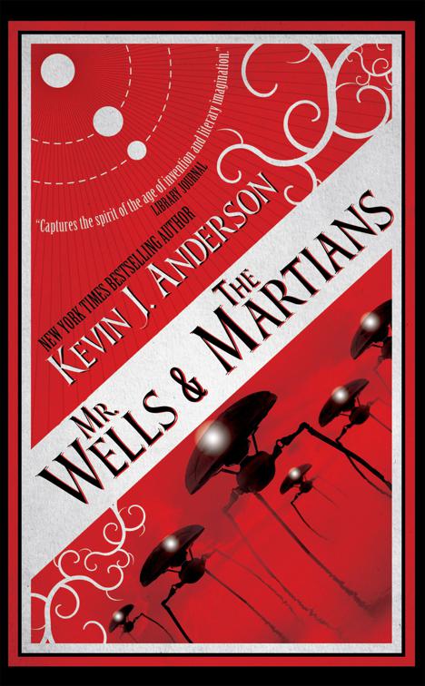 Mr. Wells &amp; the Martians