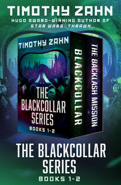 Blackcollar Series Books 1–2, The Blackcollar Series