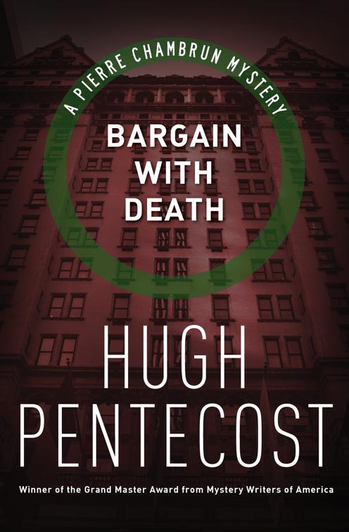 Bargain with Death, The Pierre Chambrun Mysteries