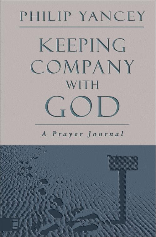 Keeping Company with God