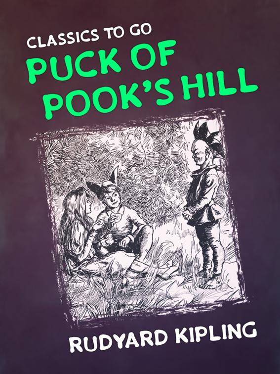 Puck of Pook&#x27;s Hill, Classics To Go