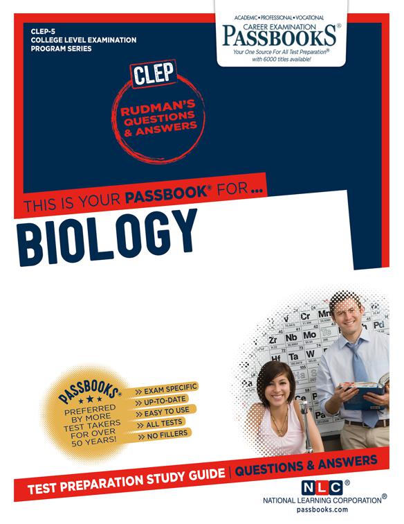 BIOLOGY, College Level Examination Program Series (CLEP)