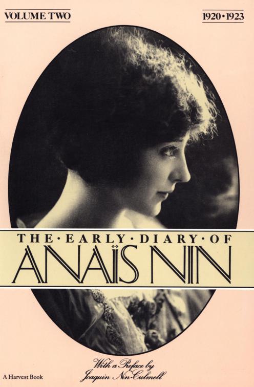 Early Diary of Anaïs Nin, 1920–1923, The Early Diaries of Anaïs Nin