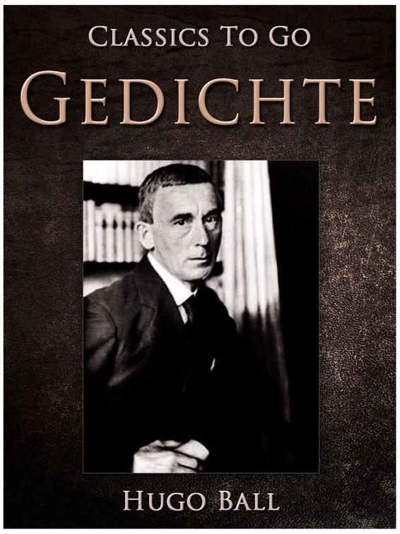 Gedichte, Classics To Go
