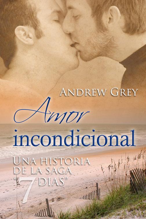 Amor incondicional, 7 días