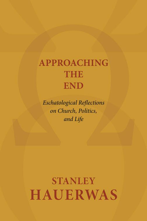 This image is the cover for the book Approaching the End