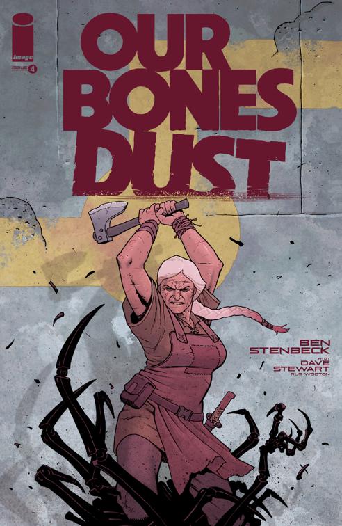 Our Bones Dust #4, Our Bones Dust