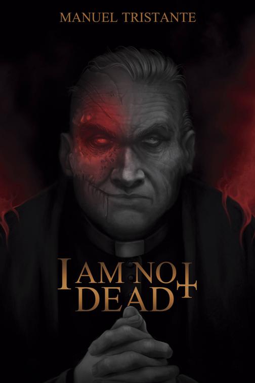 I Am Not Dead