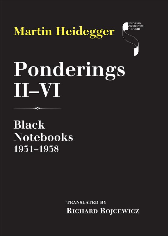 Ponderings II–VI, Studies in Continental Thought