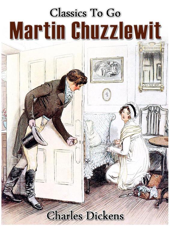 Martin Chuzzlewit, Classics To Go