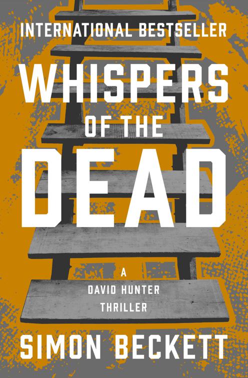 Whispers of the Dead, The David Hunter Thrillers