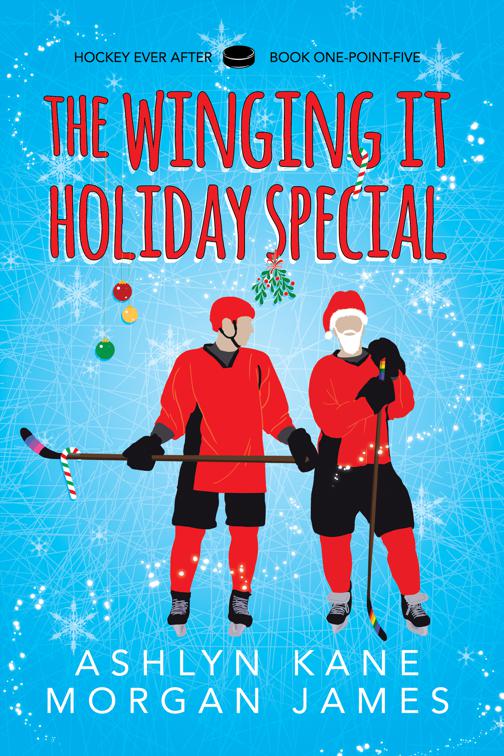 Winging It Holiday Special, Hockey Ever After