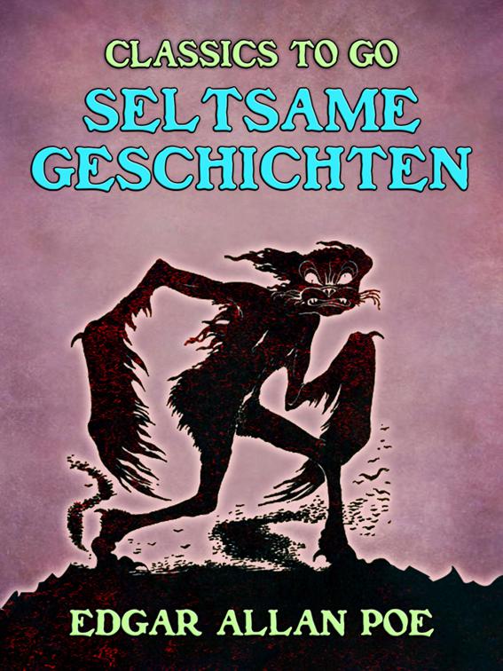 Seltsame Geschichten, Classics To Go