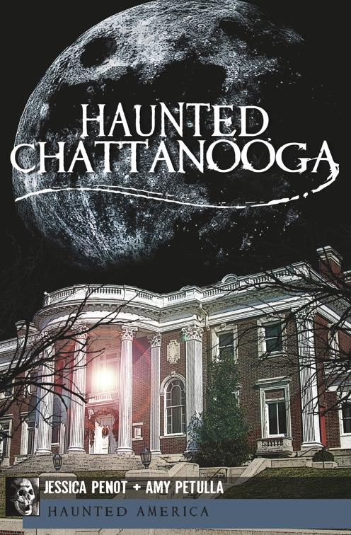 Haunted Chattanooga, Haunted America