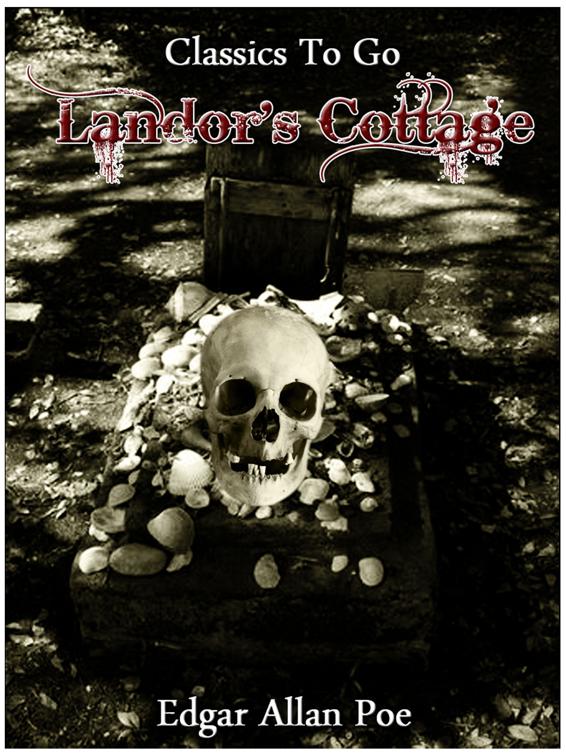 Landor&#x27;s Cottage, Classics To Go