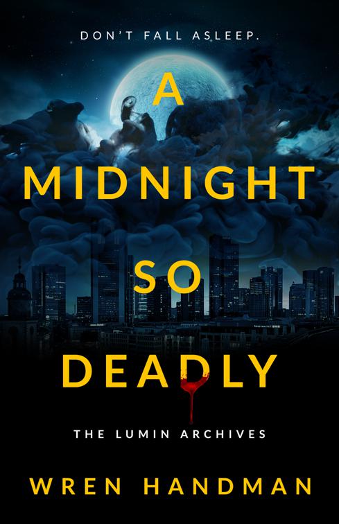 A Midnight So Deadly, The Lumin Archives