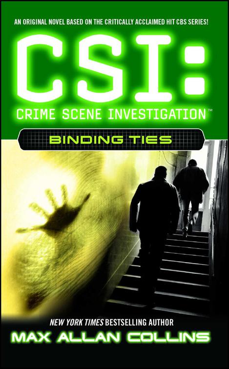 Binding Ties, CSI: Crime Scene Investigation