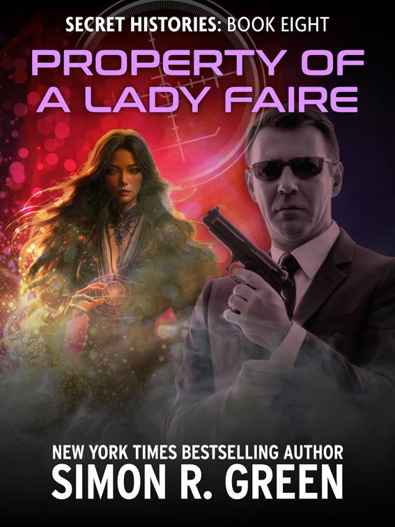 Property of a Lady Faire, Secret Histories