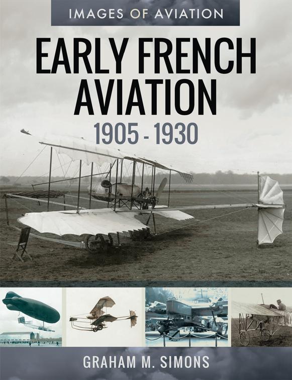 Early French Aviation, 1905–1930, Images of Aviation