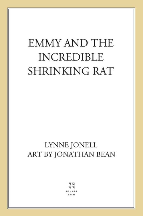 Emmy and the Incredible Shrinking Rat, Emmy and the Rat